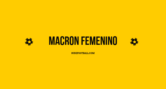 Equipaciones de Futbol Macron Femeninas